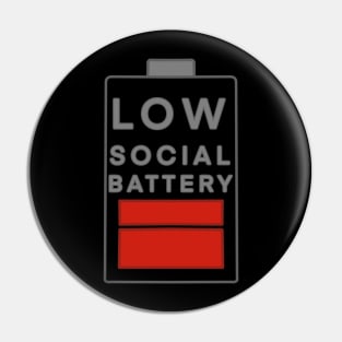 Low social battery Pin