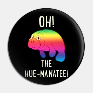 Oh! The Hue-Manatee Pin