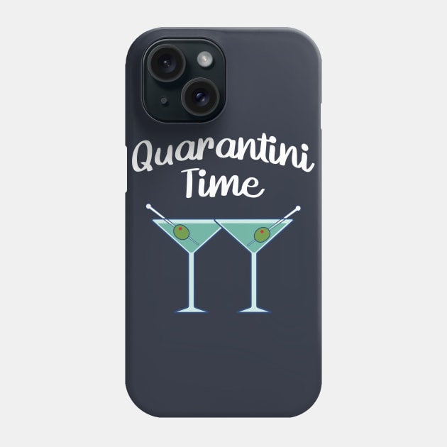 Quarantini Time Phone Case by stuffbyjlim