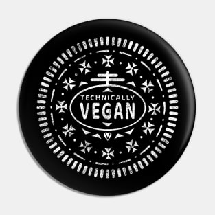 Technically Vegan Pin