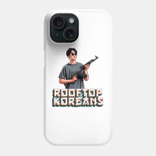 Rooftop Koreans Phone Case