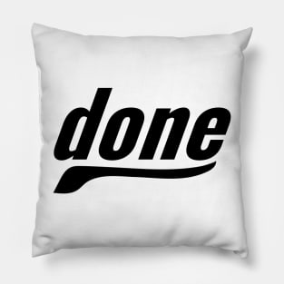 Done Pillow