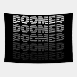 Doomed! Tapestry