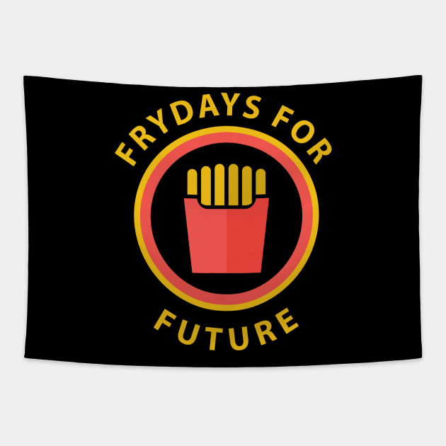 Frydays For Future | Sweet Potato Fries | French Fry Tapestry by sheepmerch