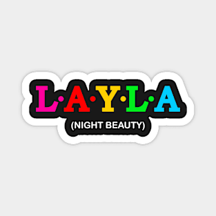 Layla - Night Beauty. Magnet