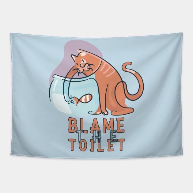 Blameless Because. When The Cat Figures Out How To Cover Up. "Blame The Toilet" Tapestry by abstracted