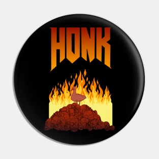 HONK - Peace Was Never An Option - Funny Goose Pin