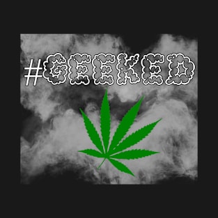 #Geeked T-Shirt