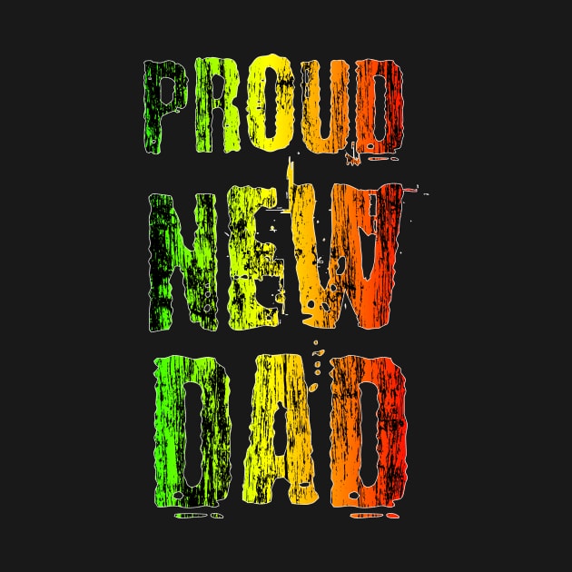 Rasta Colors, Proud New Dad by alzo