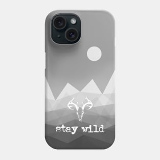 Stay wild Phone Case