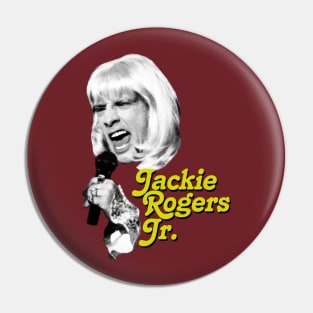 Jackie Rogers Jr. SCTV Pin