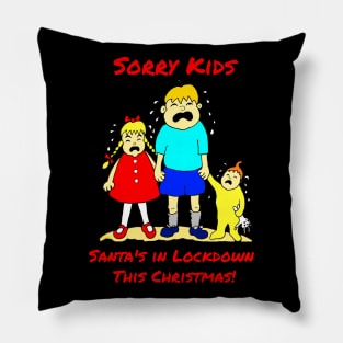 Santa's in Lockdown Kids Cartoon Christmas Pillow