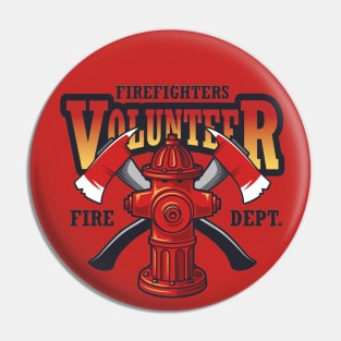 Fight The Fire To Save Life Pin