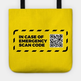 In Case of Emergency Scan Code Tote