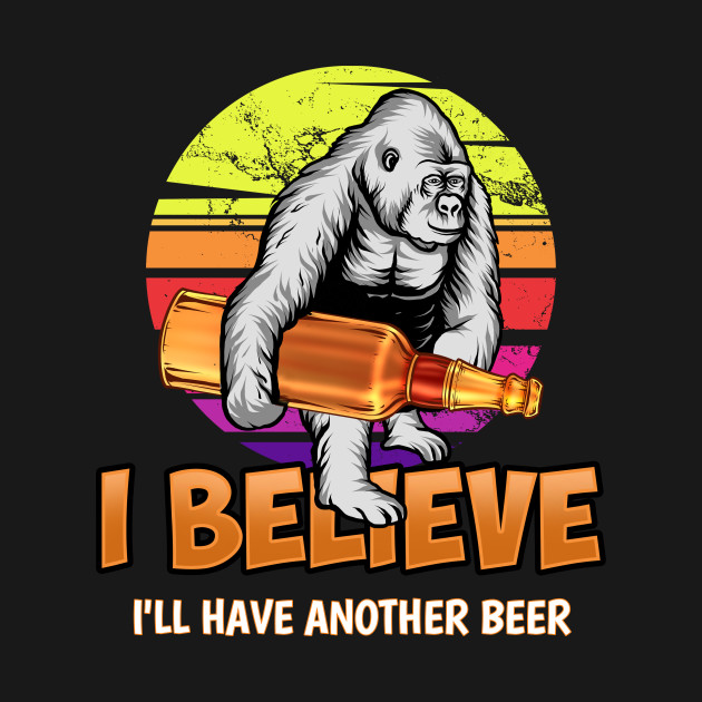 Bigfoot Beer Humor Funny Drinking Quote Funny Cryptozoology By Gigibeancreations