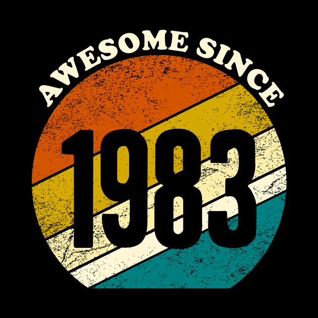 Awesome since 1983 vintage by Inyourdesigns