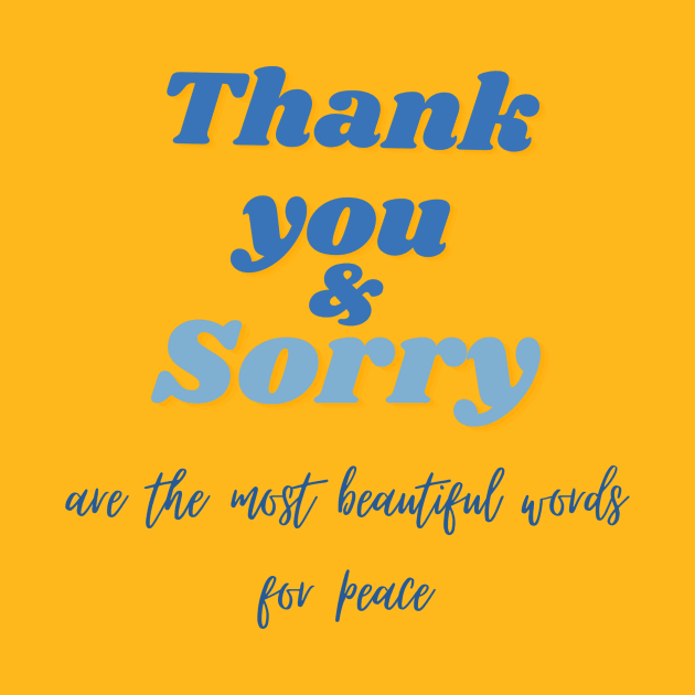 Thank you and sorry quote (blue writting) by LuckyLife