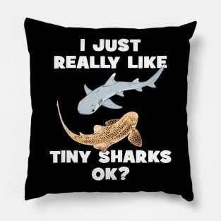 I just really like tiny sharks, ok? Pillow