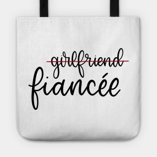 Girlfriend to Fiancee Tote