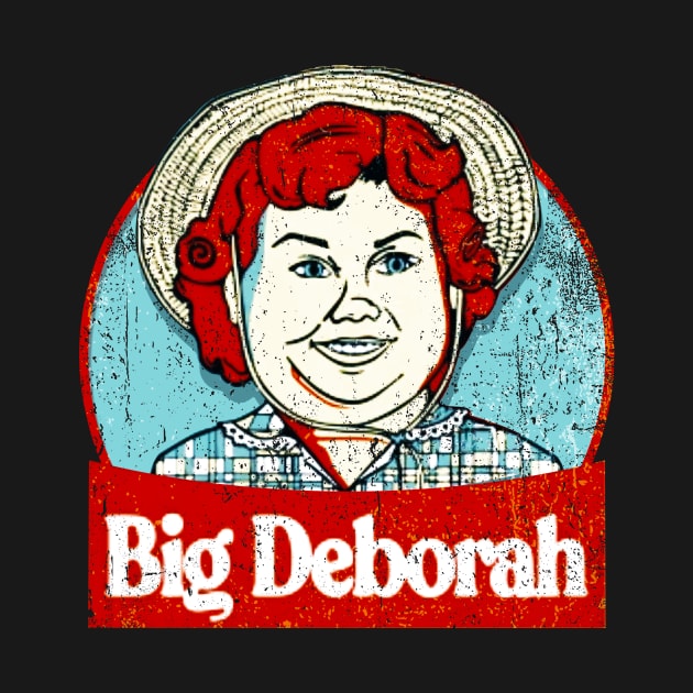 Big Deborah Vintage Style by WestKnightTees