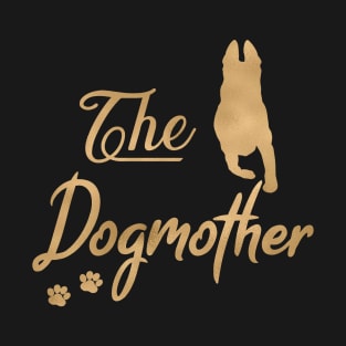 Malinois Dogmother T-Shirt