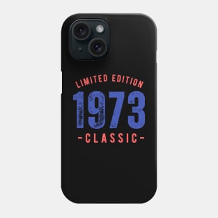 1973 Limited Edition Phone Case