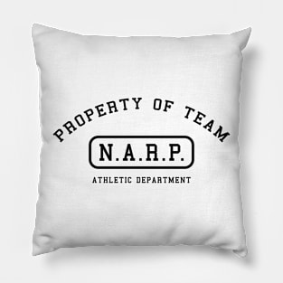 Property of Team NARP Pillow