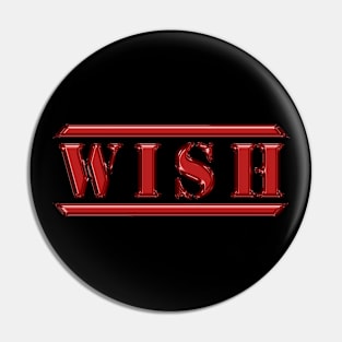 Wish Red Pin