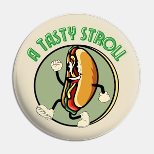 A Tasty Stroll Pin