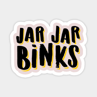 jar jar binks Magnet