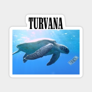 Turvana Band Tee 90's Grunge Punk Turtle Magnet