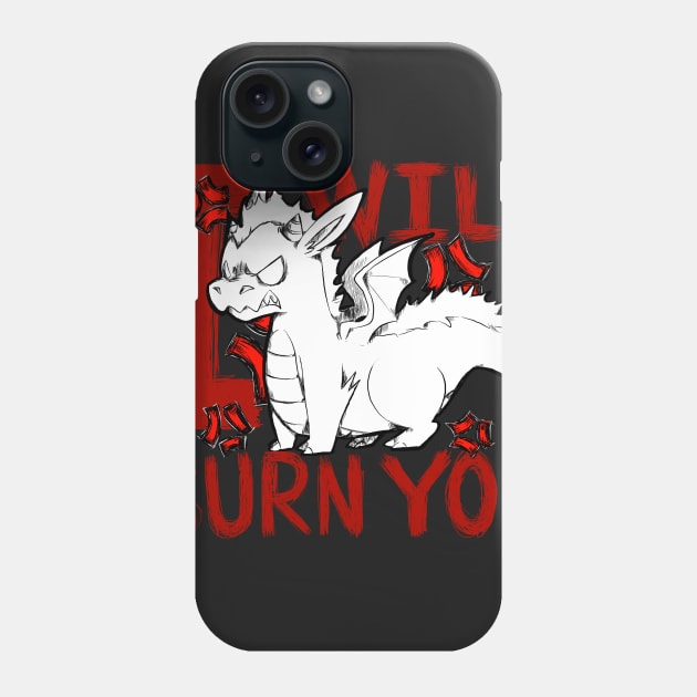 I WILL BURN YOU Phone Case by Xocalot