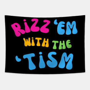 Rizz Em With The Tism Tapestry