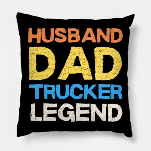 Husband Dad Trucker Legend Pillow