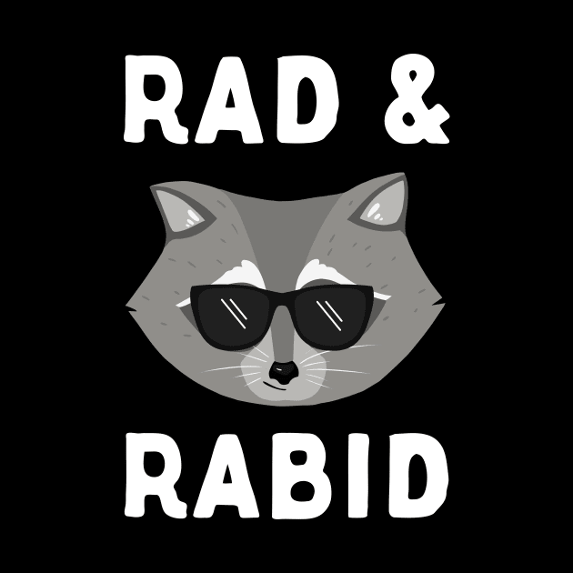 Rad & Rabid by Eugenex