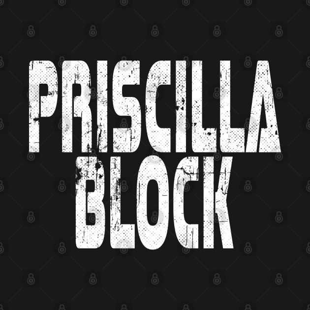 PriscillaBlock high quality by katroxdesignshopart444