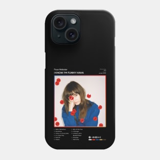 Faye Webster - I Know I'm Funny haha Tracklist Album Phone Case