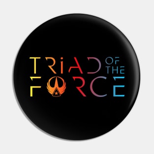 Triad Of The Force Pin