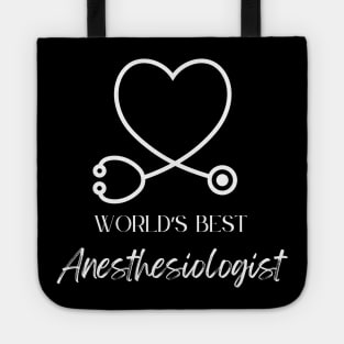 worlds best anesthesiologist Tote