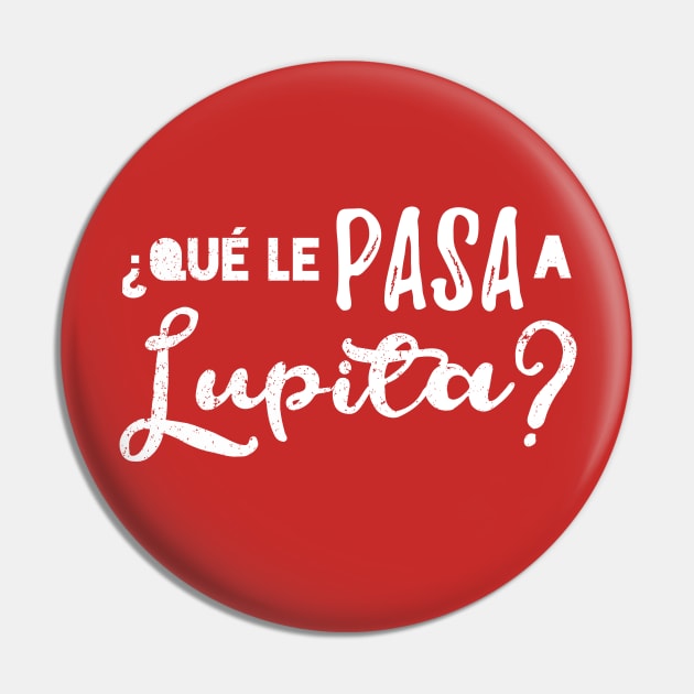 Que le pasa a Lupita? no se - white vintage design Pin by verde