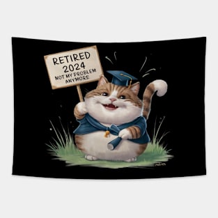 Cute Old Cat Retired 2024: Not My Problem Anymore! Tapestry