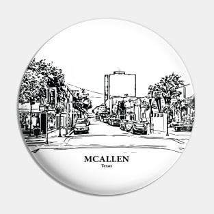 McAllen - Texas Pin