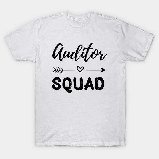 Disover Auditor Squad - Auditor - T-Shirt