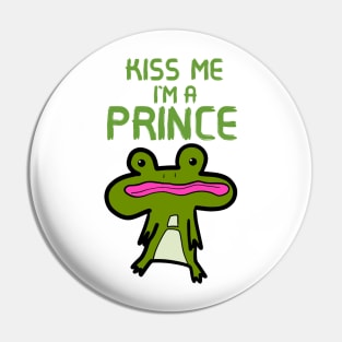 Kiss Me I'm A Prince Pin