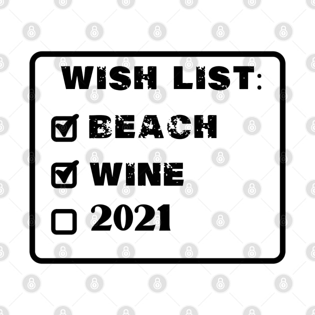 wish list beach wine 2021 by LedDes