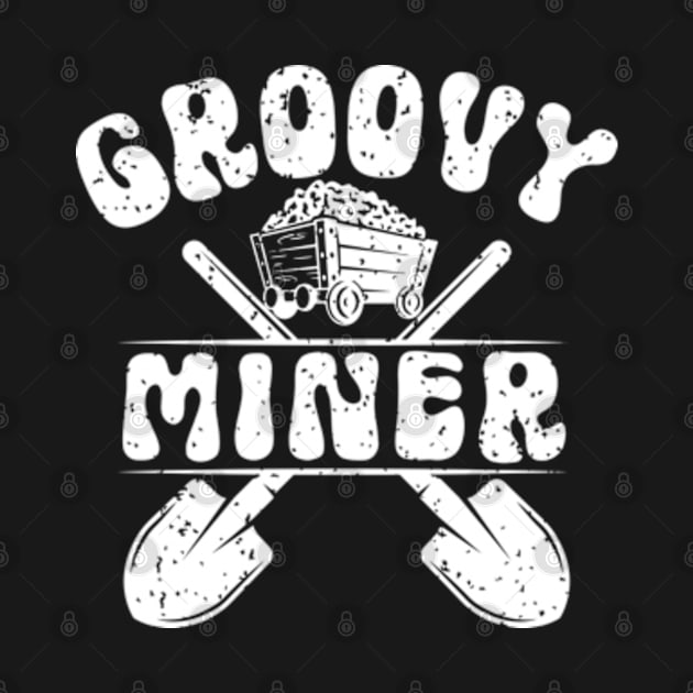 Groovy Miner by WyldbyDesign