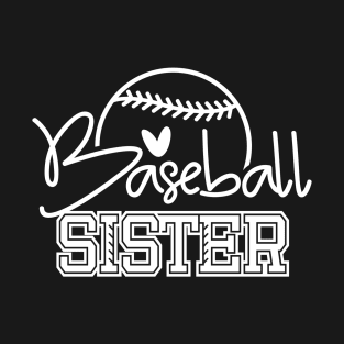 Proud Baseball Sister, Sports Gift T-Shirt
