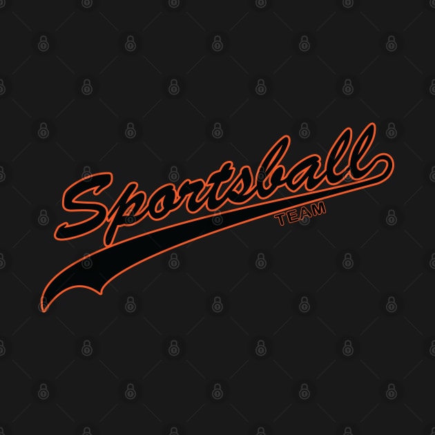 Sportsball! (Black & Orange) by nerdprince