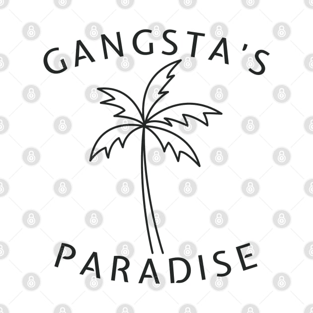 Gangsta's Paradise by BodinStreet