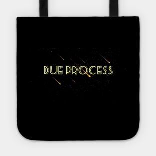 Due Process Tote